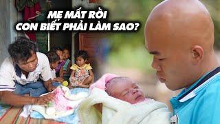 SINH CON RA MẸ ĐÃ RA ĐI MÃI MÃI GIỜ CON BIẾT PHẢI LÀM SAO …?