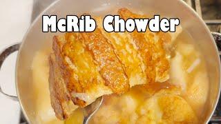 McRib Chowder