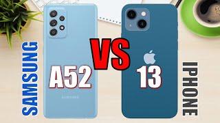 Samsung Galaxy A52 vs iPhone 13 
