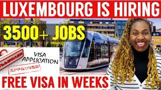 Breaking News | Luxembourg  High Paying Jobs with Free Visa | No Proof Of Funds- Bring Your Family