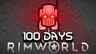 I Spent 100 Days as an Android in Rimworld... Here's What Happened