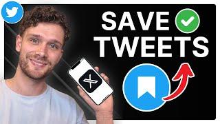 How To Save & Bookmark Tweets on Twitter X