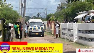 Jamaica News Today March 07, 2025 /Real News Media TV