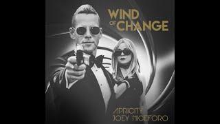 Wind of Change  Apricity (Featuring Joey Niceforo)