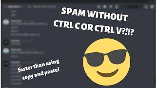 SPAM IN DISCORD WITHOUT COPY AND PASTE! || How to spam fast in discord || OiZoni