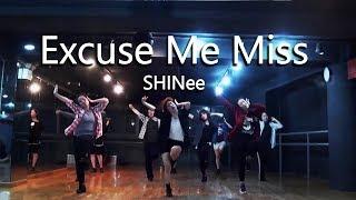 SHINee - Excuse Me Miss Choreography 신촌&압구정 이지댄스 합정댄스학원