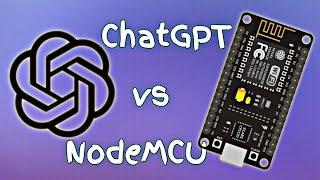 Getting Started with ChatGPT and NodeMCU: A Programming Tutorial | TFK