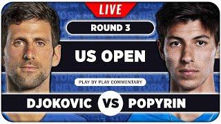 DJOKOVIC vs POPYRIN • US Open 2024 • LIVE Tennis Talk Watchalong