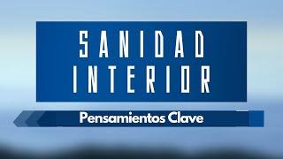 2. Sanidad interior: Pensamientos clave I Pastor Jairo Araujo