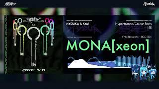 HYØUKA & Kou! - MONA[xeon] [F/C Novatone - OGC 2024]