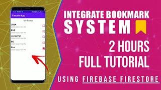 How to Add Bookmark System in Android App using Firebase Firestore - Full Tutorial 2022 for Beginner