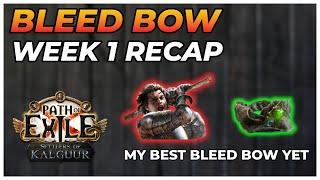 [PoE 3.25] Bleed Bow Slayer Week 1 Recap