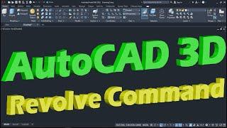 AutoCAD 3D Revolve Command