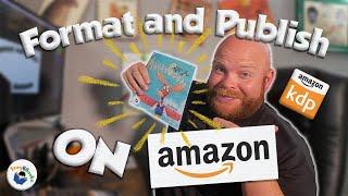 Format and Publish a Children's Book on Amazon