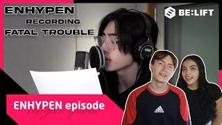 Music Producer Reacts to ENHYPEN - 'Fatal Trouble' Behind The Scenes Recording Process