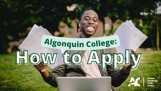 Algonquin College: How to Apply