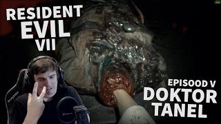 Resident Evil VII - Episood V - Doktor Tanel