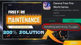 Free Fire Something Went Wrong. Try Again problem solution