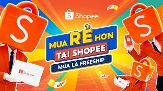  MUA RẺ HƠN TẠI SHOPEE - MUA LÀ FREESHIP 