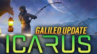 ИКАРУС - ОБНОВЛЕНИЕ ГАЛИЛЕО - Icarus Galileo Update - РЫБАЛКА И БЕСТИАРИЙ (СТРИМ) #1