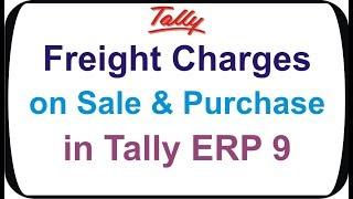 How to Create Freight charge Ledgers for Sale and Purchase in Tally ERP 9 under GST