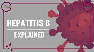 Hepatitis B: Explained