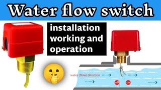 How to work water flow switchFlow switch working | Flow sensor checking | Flow sensor connection