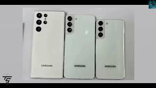 Samsung Galaxy S22 Series Hands On Video