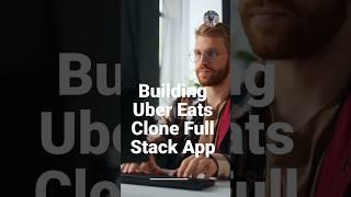  Ubereats Clone App-- Building Full Stack Clone 