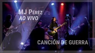 MJ Pérez - Canción de Guerra @ Garufa Club