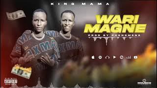 king mama officiel titre WARI MAGNE