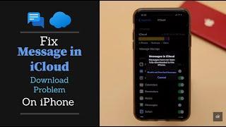 Fix Message in iCloud Download Problem on iPhone | Unable to Download Messages from iCloud Solved