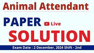 Animal Attendant | Paper -2nd | Paper Solution |Answer Key | Prayas Eduhub #prayaseduhub