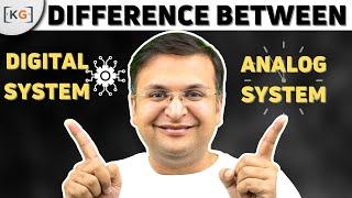 Part 0.2- Difference between Digital and Analog System | Electronics advantage of Digital Device