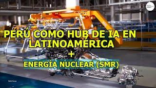 Energía Nuclear para la Inteligencia Artificial: ¿Puede Perú Ser el Líder en Latinoamérica?