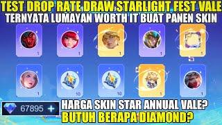 TEST DROP RATE DRAW SKIN STARLIGHT FEST VALE MOBILE LEGENDS 2024! HARGA SKIN STAR ANNUAL VALE