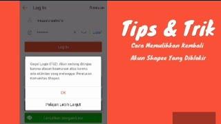 Cara memulihkan akun shopee yang diblokir