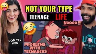 Not your Type- My Teenage Life | hindi storytime animation Reaction | Deepak Ahlawat