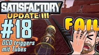 Let's Play Satisfactory UPDATE 3 #18 Tube OCD