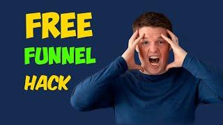 ClickFunnels 2.0: How To Hack Funnels (Free)