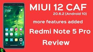 Redmi Note 5 Pro - MIUI 12 Android 10 CAF 20.6.2 ROM Review, AOD, Features add, Performance and bugs