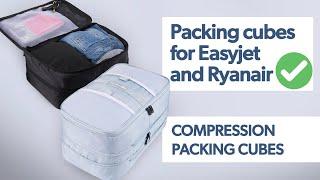 NEW Compression Packing Cubes Designed For Ryanair And Easyjet Bags