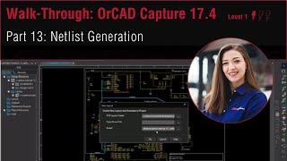 How to Generate a Netlist in OrCAD Capture 17.4