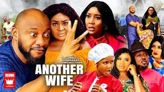 ANOTHER WIFE - ORIGINAL VERSION (FULL MOVIE) YUL EDOCHIE 2022 Latest Nollywood Movie