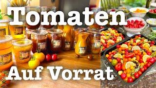 #53 Tomaten auf Vorrat 3 geniale Rezepte im Glas