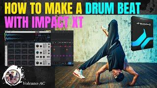 How to make a drum beat with Impact XT? Studio One Artist version.