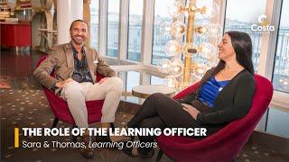 The role of the Learning Officer, HR dept, on board with Sara and Thomas