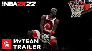 NBA 2K22 | MyTEAM Trailer