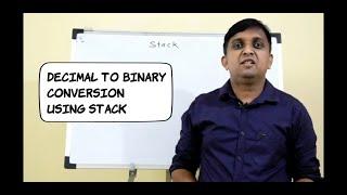 Decimal to Binary Conversion using stack | Data Structures using C++