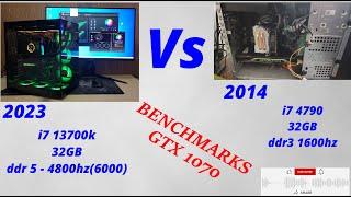 gtx1070 Benchmarks !!! 2014 (i7 4790) =VS= 2023 (i7 13700k)